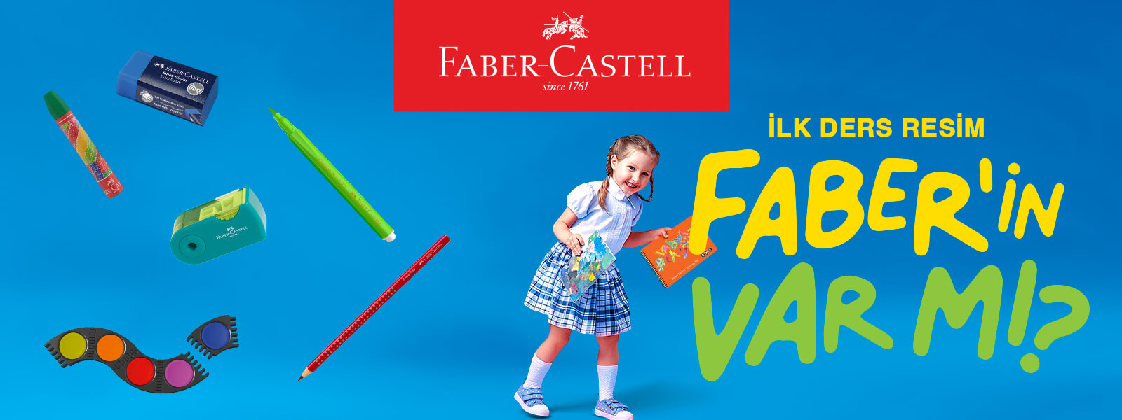 İlk ders resim, Faber'in Var Mı?